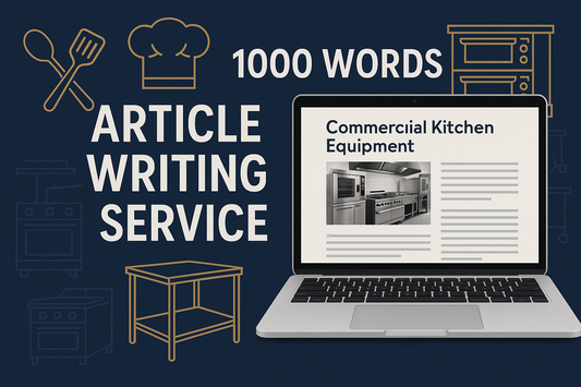 Restaurant Equipment Article Writing 1000 Words
